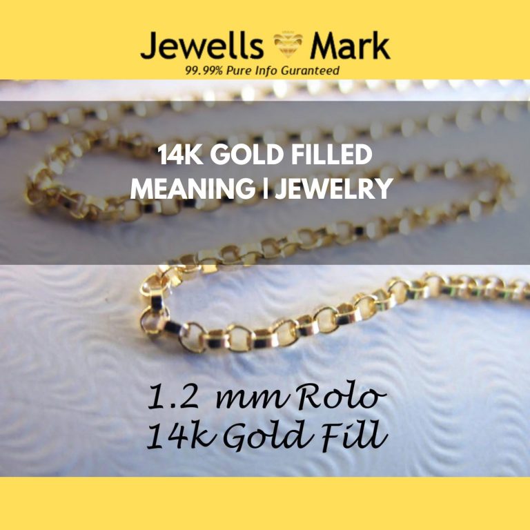 14k Gold Filled Meaning