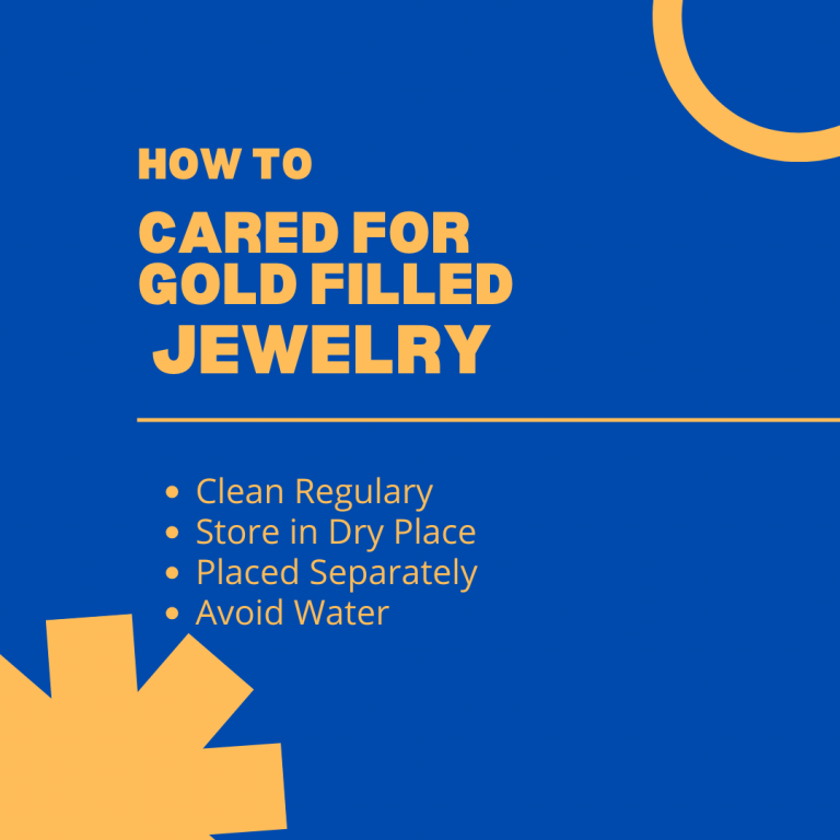 How To Care For Gold Filled Jewelry